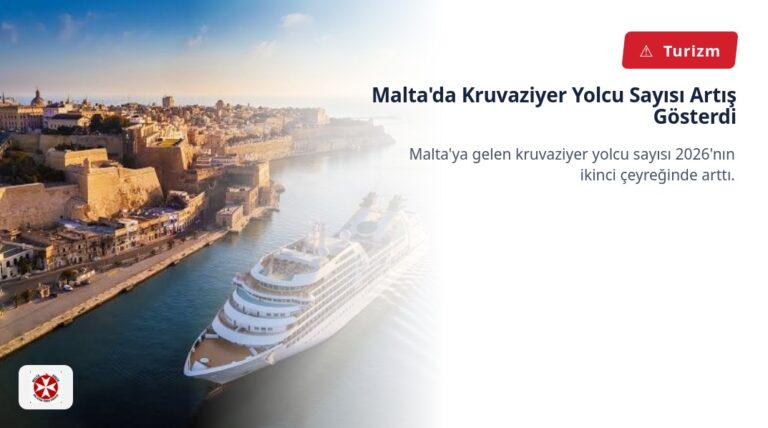 Malta’da Kruvaziyer Yolcu Sayısı Artış Gösterdi
