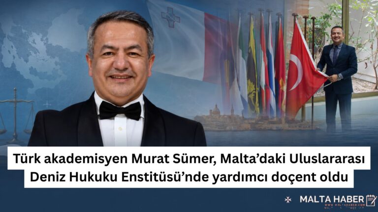 Türk akademisyen Murat Sümer, Malta’daki Uluslararası Deniz Hukuku Enstitüsü’nde yardımcı doçent oldu