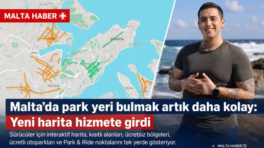 Malta’da park yeri bulmayı kolaylaştıran yeni harita kullanıma açıldı