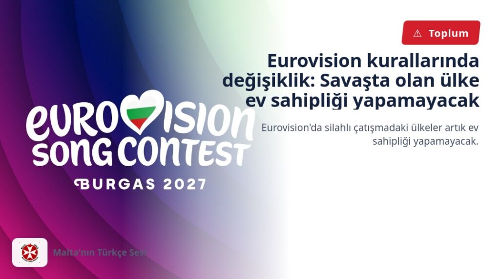 Eurovision kurallarında değişiklik: Savaşta olan ülke ev sahipliği yapamayacak