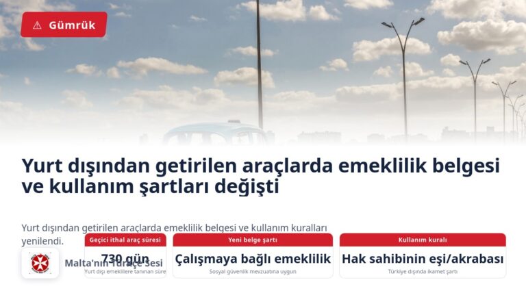 Yurt dışından getirilen araçlarda emeklilik belgesi ve kullanım şartları değişti