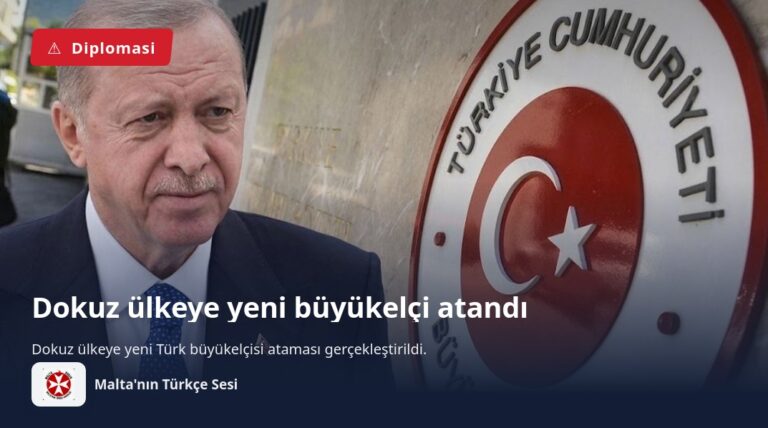 Dokuz ülkeye yeni büyükelçi atandı