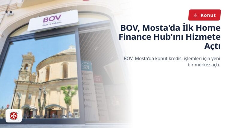 BOV, Mosta’da İlk Home Finance Hub’ını Hizmete Açtı