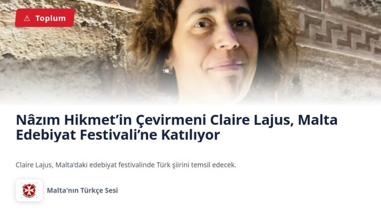 Nâzım Hikmet’in Çevirmeni Claire Lajus, Malta Edebiyat Festivali’ne Katılıyor