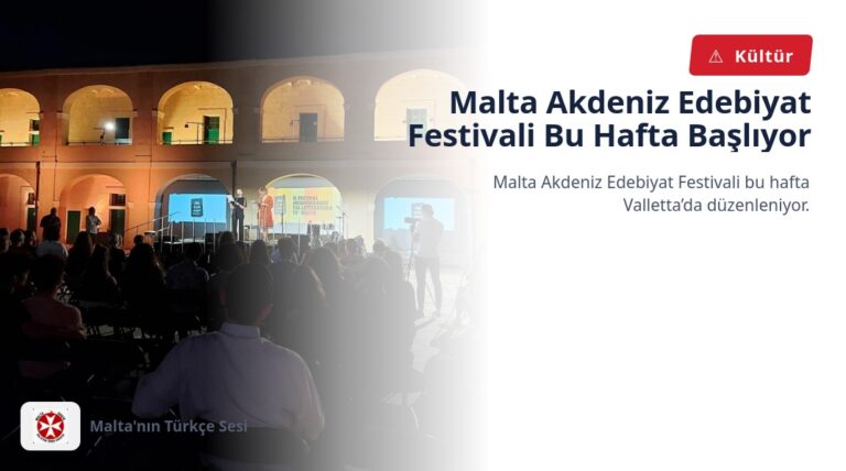 Malta Akdeniz Edebiyat Festivali Bu Hafta Başlıyor