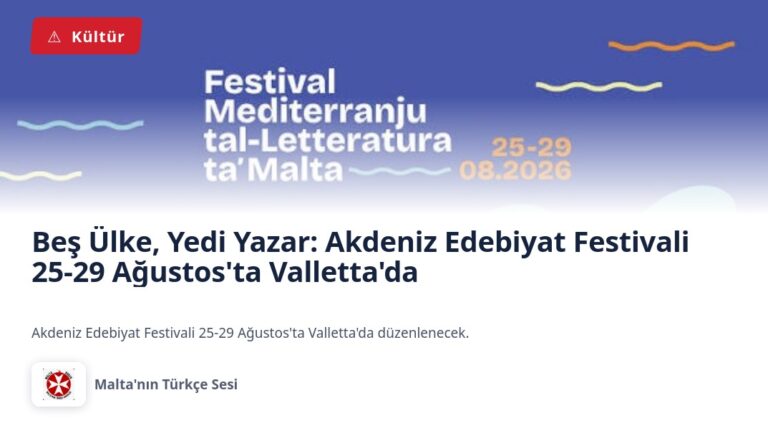 Beş Ülke, Yedi Yazar: Akdeniz Edebiyat Festivali 25-29 Ağustos’ta Valletta’da