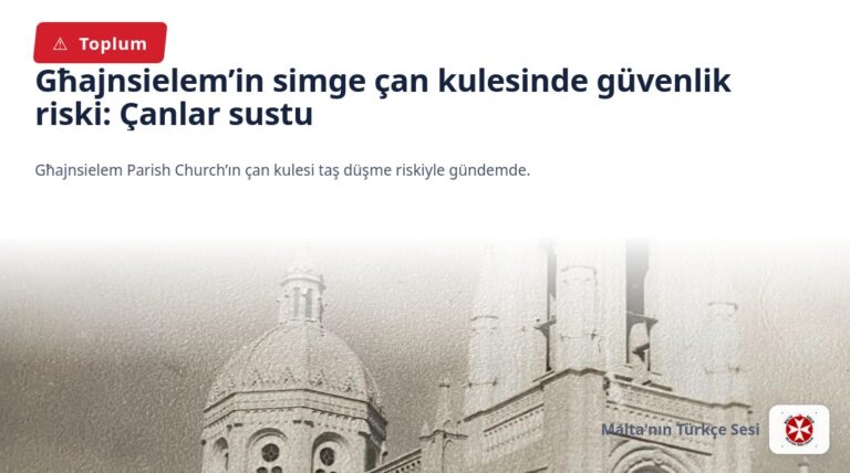 Għajnsielem’in simge çan kulesinde güvenlik riski: Çanlar sustu