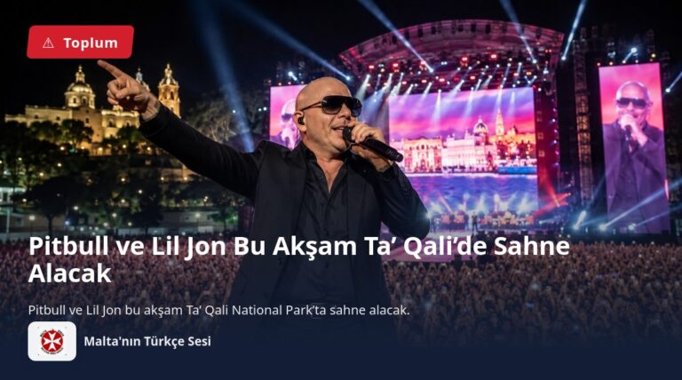 Pitbull ve Lil Jon Bu Akşam Ta’ Qali’de Sahne Alacak