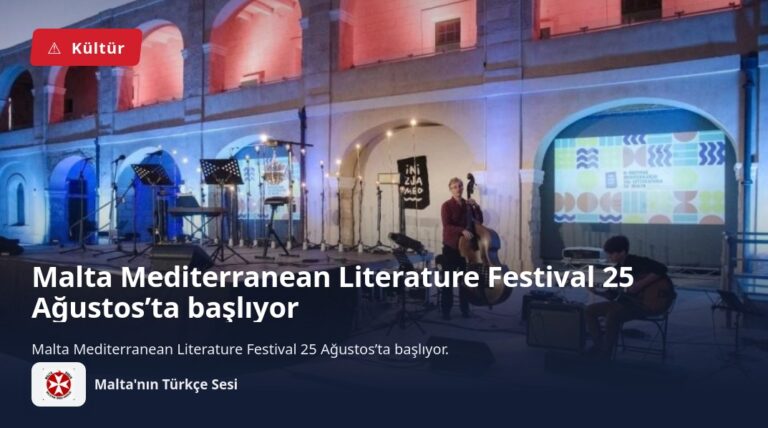 Malta Mediterranean Literature Festival 25 Ağustos’ta başlıyor