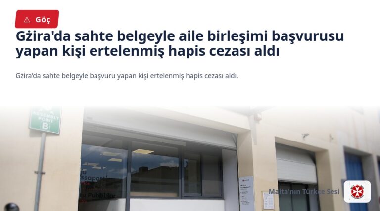 Gżira’da sahte belgeyle aile birleşimi başvurusu yapan kişi ertelenmiş hapis cezası aldı