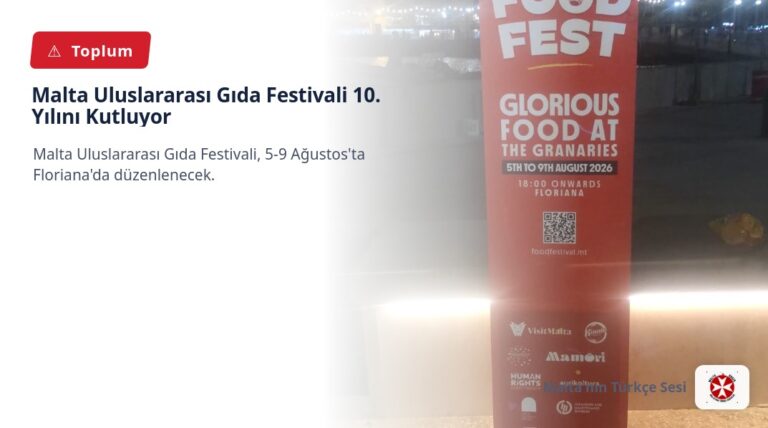 Malta Uluslararası Gıda Festivali 10. Yılını Kutluyor