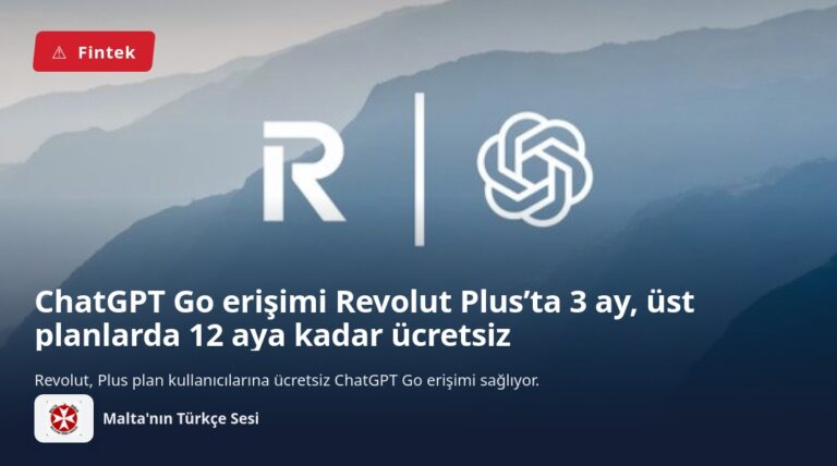 ChatGPT Go erişimi Revolut Plus’ta 3 ay, üst planlarda 12 aya kadar ücretsiz