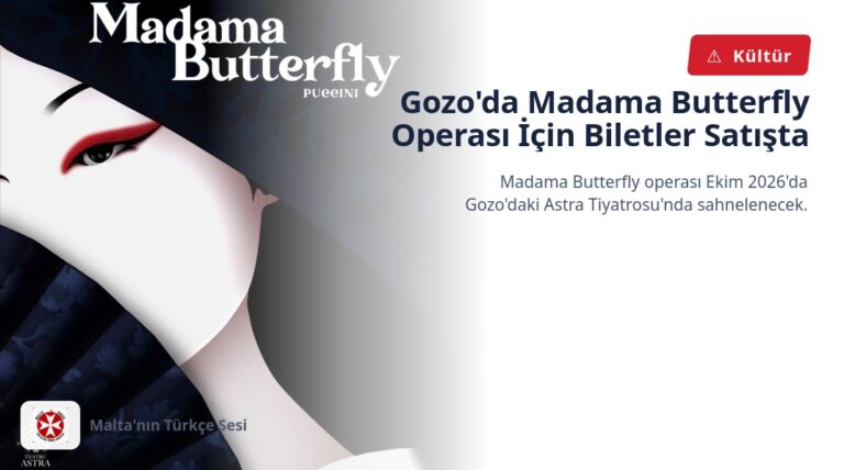 Gozo’da Madama Butterfly Operası İçin Biletler Satışta