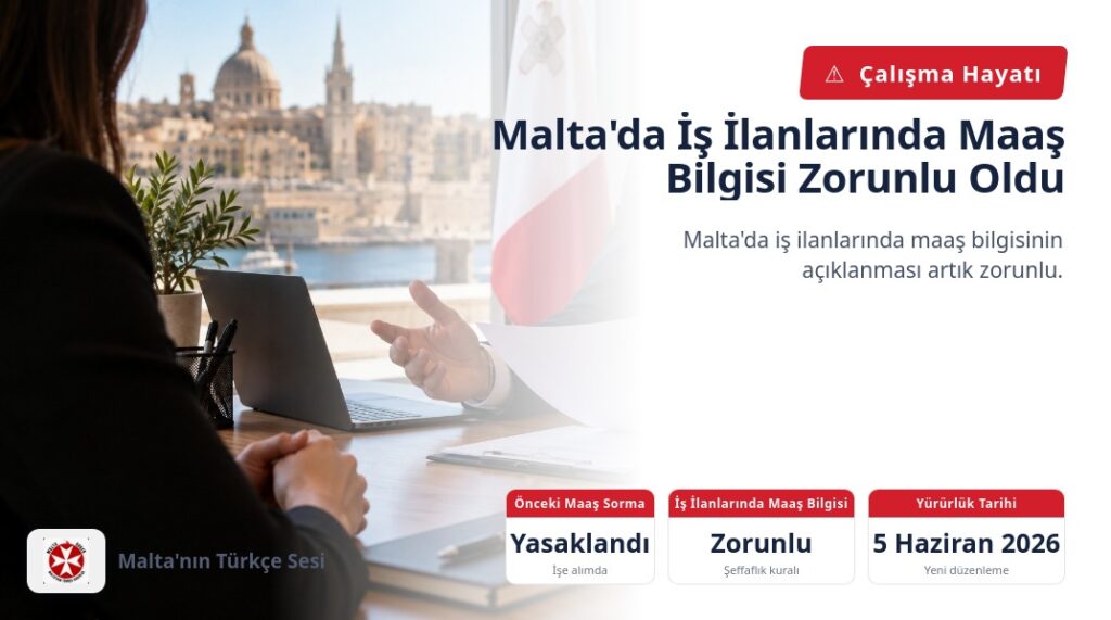 Malta’da İş İlanlarında Maaş Bilgisi Zorunlu Oldu