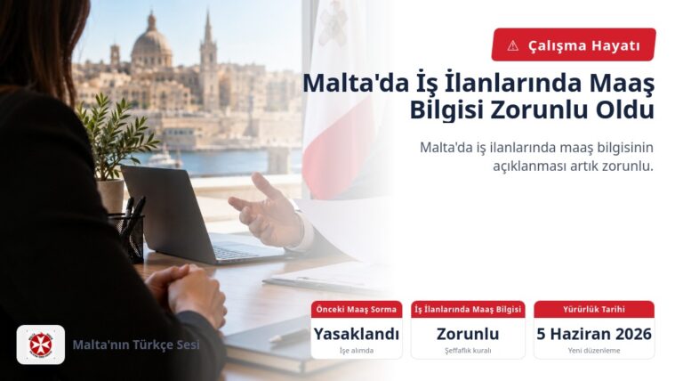 Malta’da İş İlanlarında Maaş Bilgisi Zorunlu Oldu