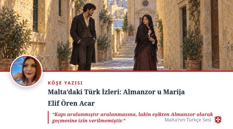 Malta’daki Türk İzleri: Almanzor u Marija