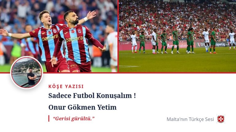 Sadece Futbol Konuşalım !