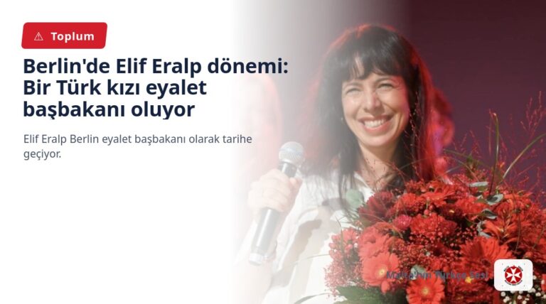 Berlin’de Elif Eralp dönemi: Bir Türk kızı eyalet başbakanı oluyor