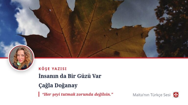 İnsanın da Bir Güzü Var