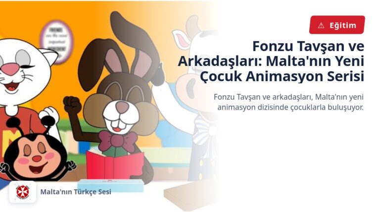 Fonzu Tavşan ve Arkadaşları: Malta’nın Yeni Çocuk Animasyon Serisi