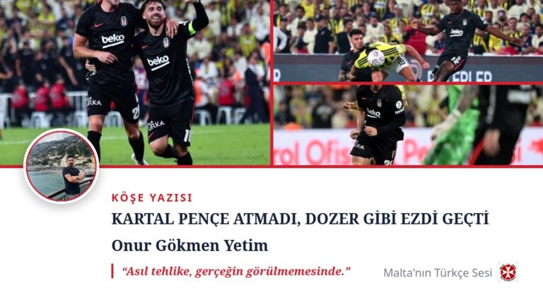 KARTAL PENÇE ATMADI, DOZER GİBİ EZDİ GEÇTİ