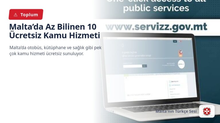 Malta’da Az Bilinen 10 Ücretsiz Kamu Hizmeti