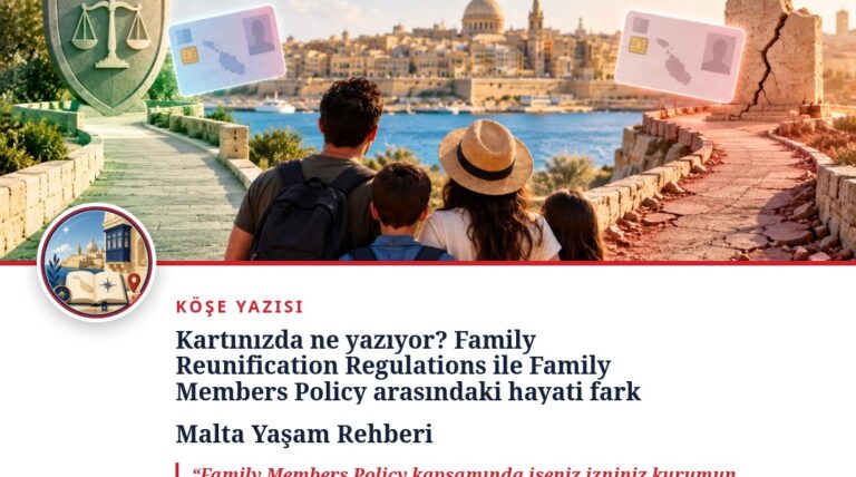 Kartınızda ne yazıyor? Family Reunification Regulations ile Family Members Policy arasındaki hayati fark