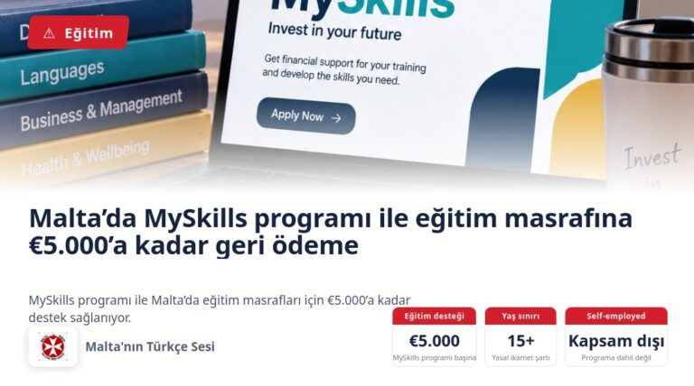 Malta’da MySkills programı ile eğitim masrafına €5.000’a kadar geri ödeme