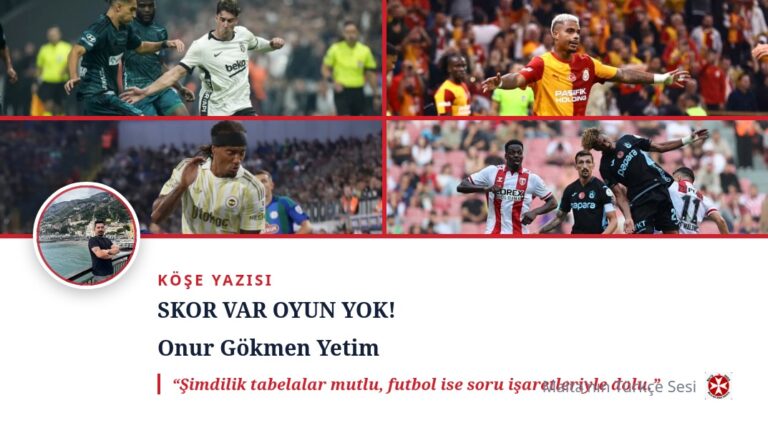 SKOR VAR OYUN YOK!