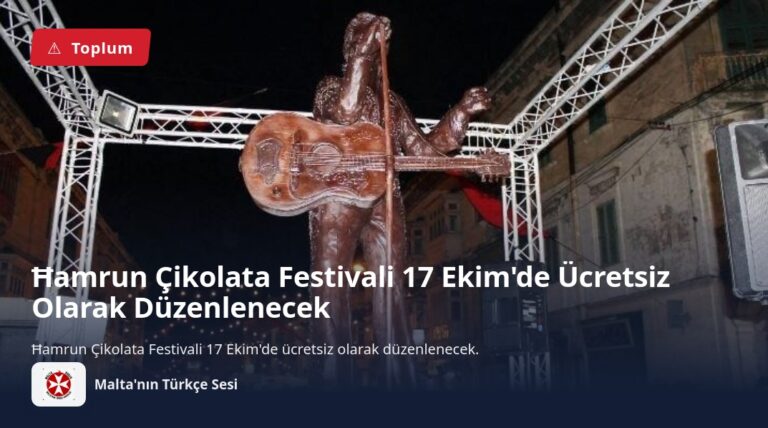 Ħamrun Çikolata Festivali 17 Ekim’de Ücretsiz Olarak Düzenlenecek