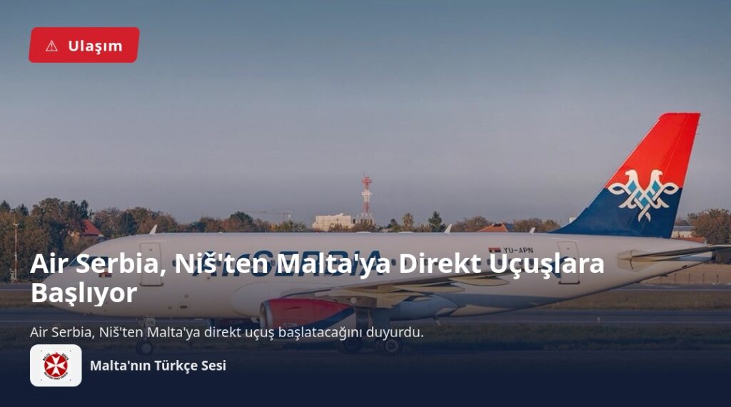 Air Serbia, Niš’ten Malta’ya Direkt Uçuşlara Başlıyor