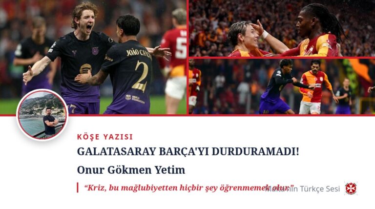 GALATASARAY BARÇA’YI DURDURAMADI!
