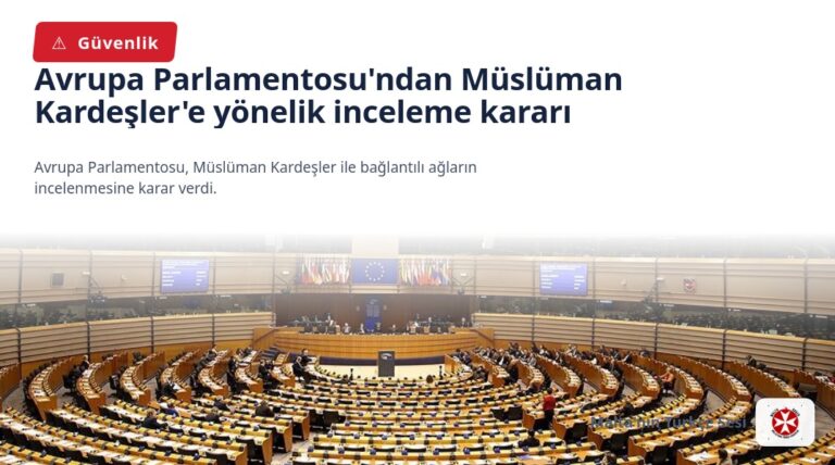 Avrupa Parlamentosu’ndan Müslüman Kardeşler’e yönelik inceleme kararı