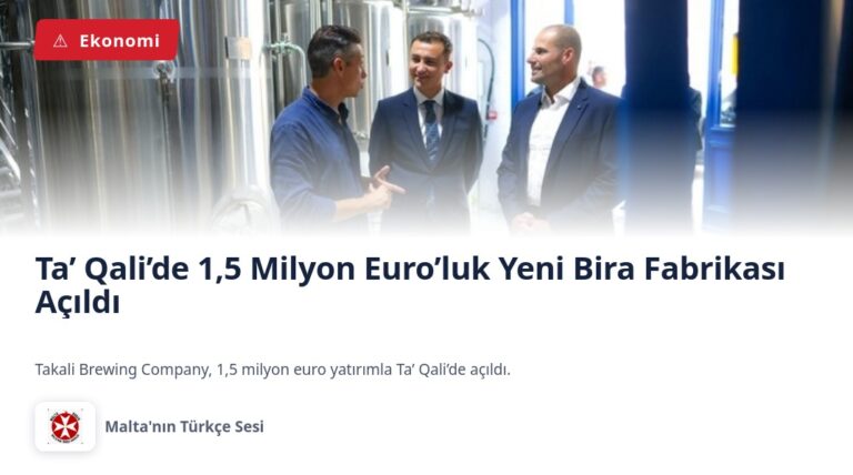 Ta’ Qali’de 1,5 Milyon Euro’luk Yeni Bira Fabrikası Açıldı