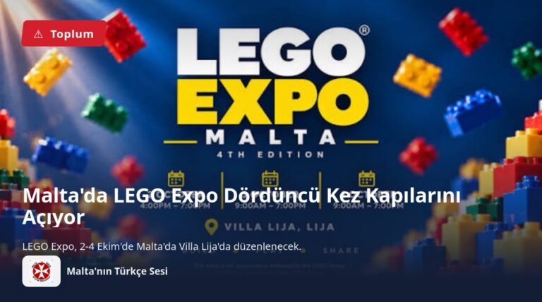 Malta’da LEGO Expo Dördüncü Kez Kapılarını Açıyor
