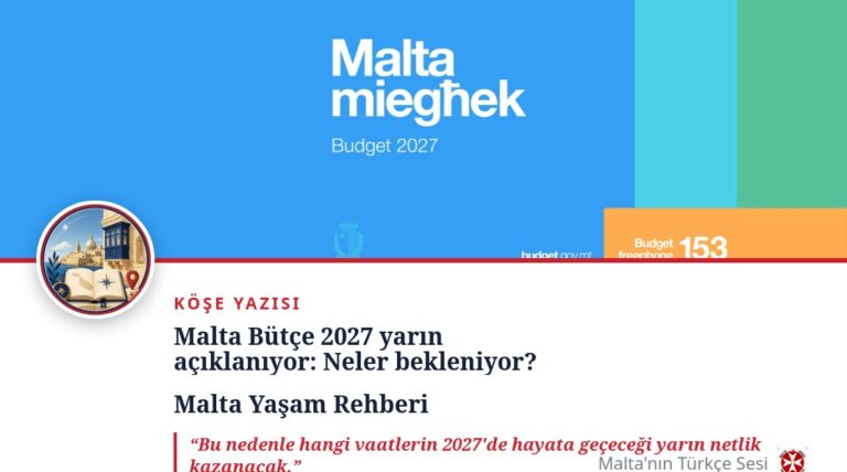 Malta Bütçe 2027 yarın açıklanıyor: Neler bekleniyor?