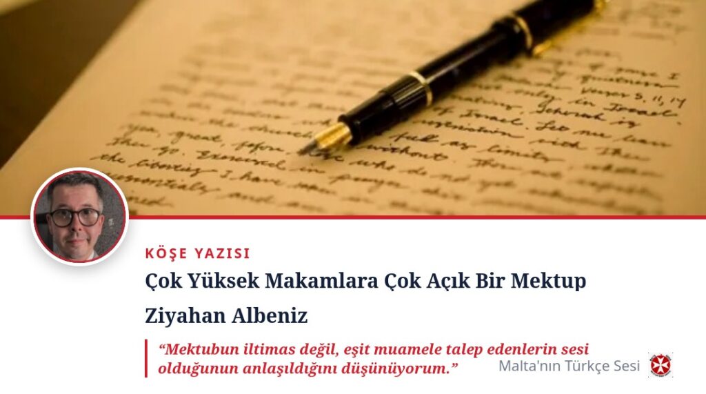 Çok Yüksek Makamlara Çok Açık Bir Mektup