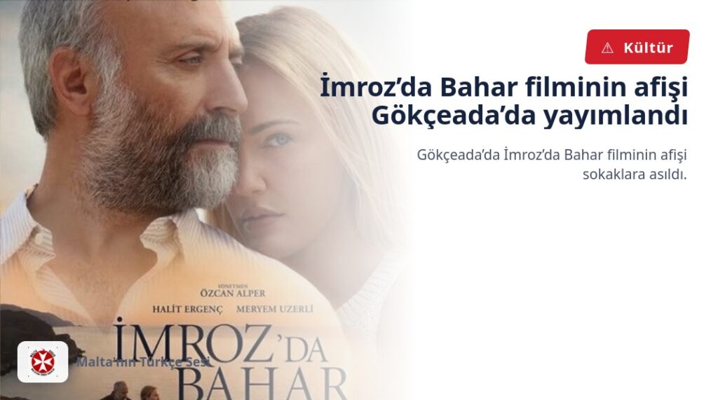 İmroz’da Bahar filminin afişi Gökçeada’da yayımlandı