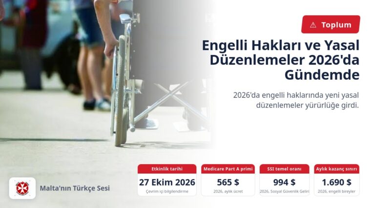 Engelli Hakları ve Yasal Düzenlemeler 2026’da Gündemde